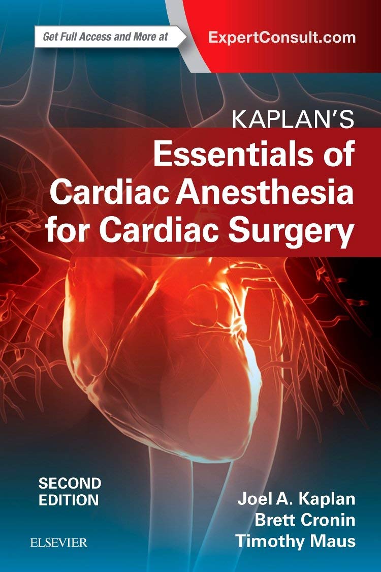 kaplans-essentials-of-cardiac-anesthesia-2-edition