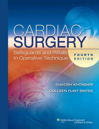 cardiac-surgery-safeguards-and-pitfalls-in-operative-technique-4ed-old-edition