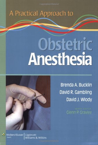 a-practical-approach-to-obstetric-anesthesiaold