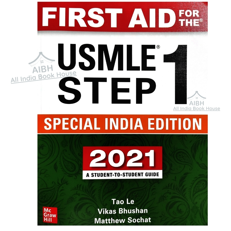 first-aid-for-the-usmle-step-1-2021-edition-special-indian-edition-a-student-to-student-guide