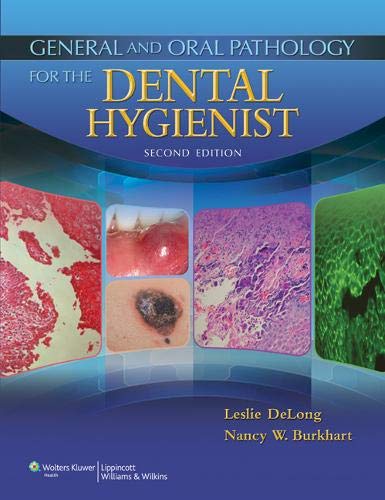 general-and-oral-pathology-for-the-dental-hygienist-2edold-edition