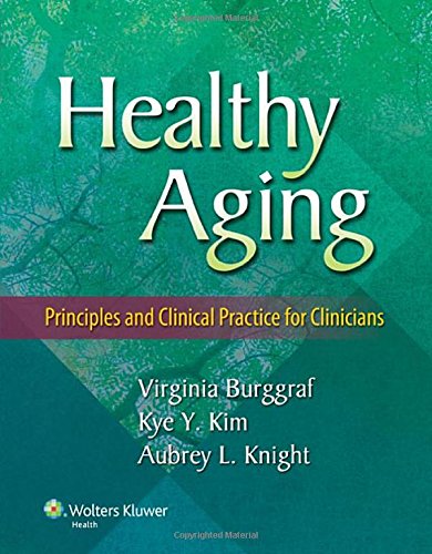 healthy-aging-principles-and-clinical-practice-for-clinicians-pb-2014-old
