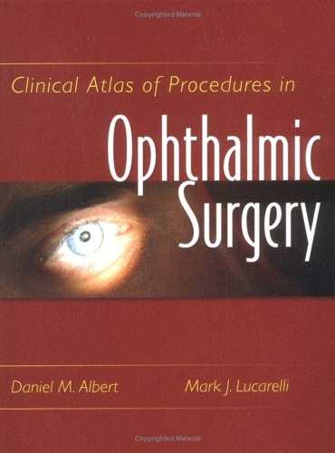 clinical-atlas-of-procedures-in-ophthalmic-surgery