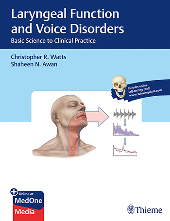 laryngeal-function-and-voice-disorders-basic-science-to-clinical-practice-1e