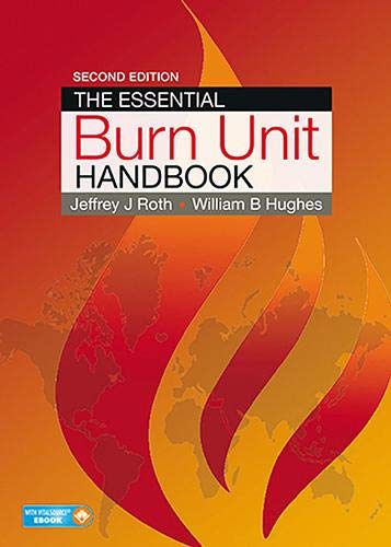 the-essential-burn-unit-handbook-2nd-edition