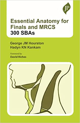 essential-anatomy-for-finals-and-mrcs-300-sbas