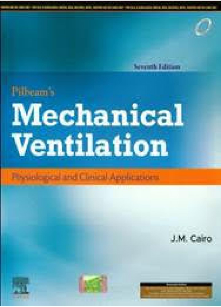 pilbeams-mechanical-ventilation-physiological-and-clinical-applications-7e