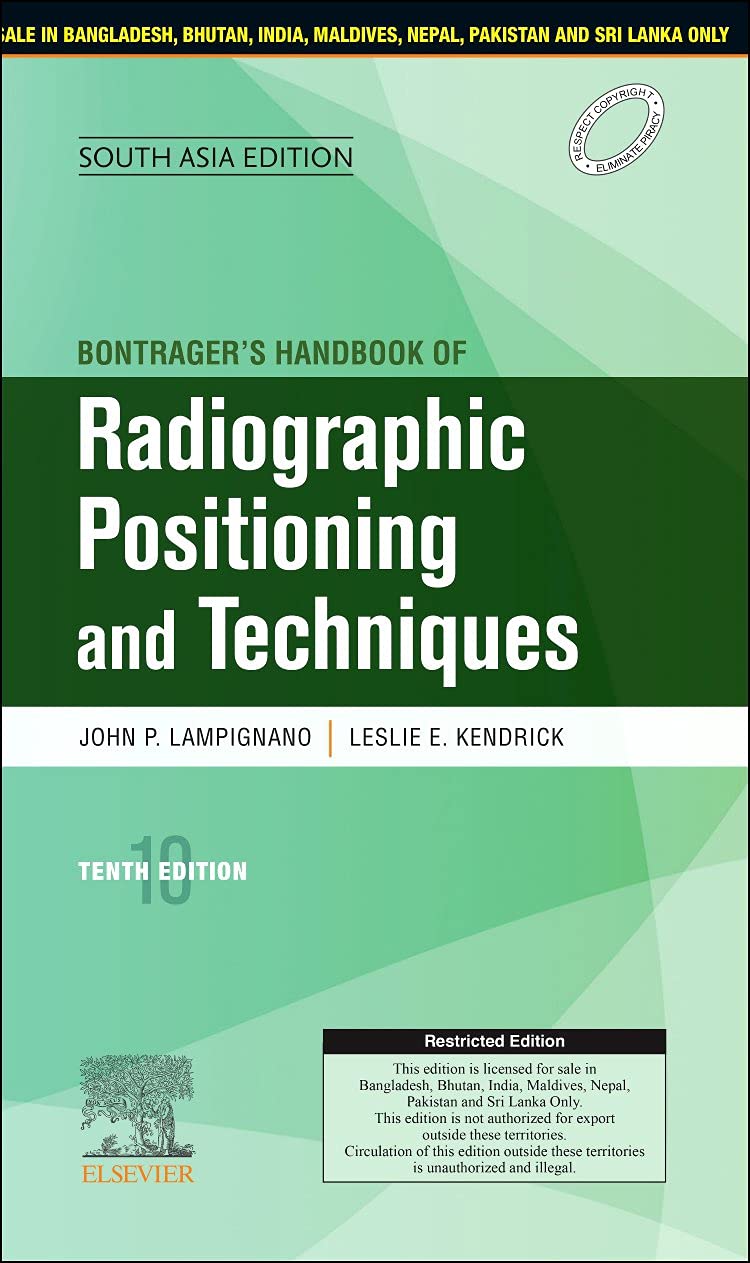 bontragers-handbook-of-radiographic-positioning-and-techniques-10e-south-asia-edition