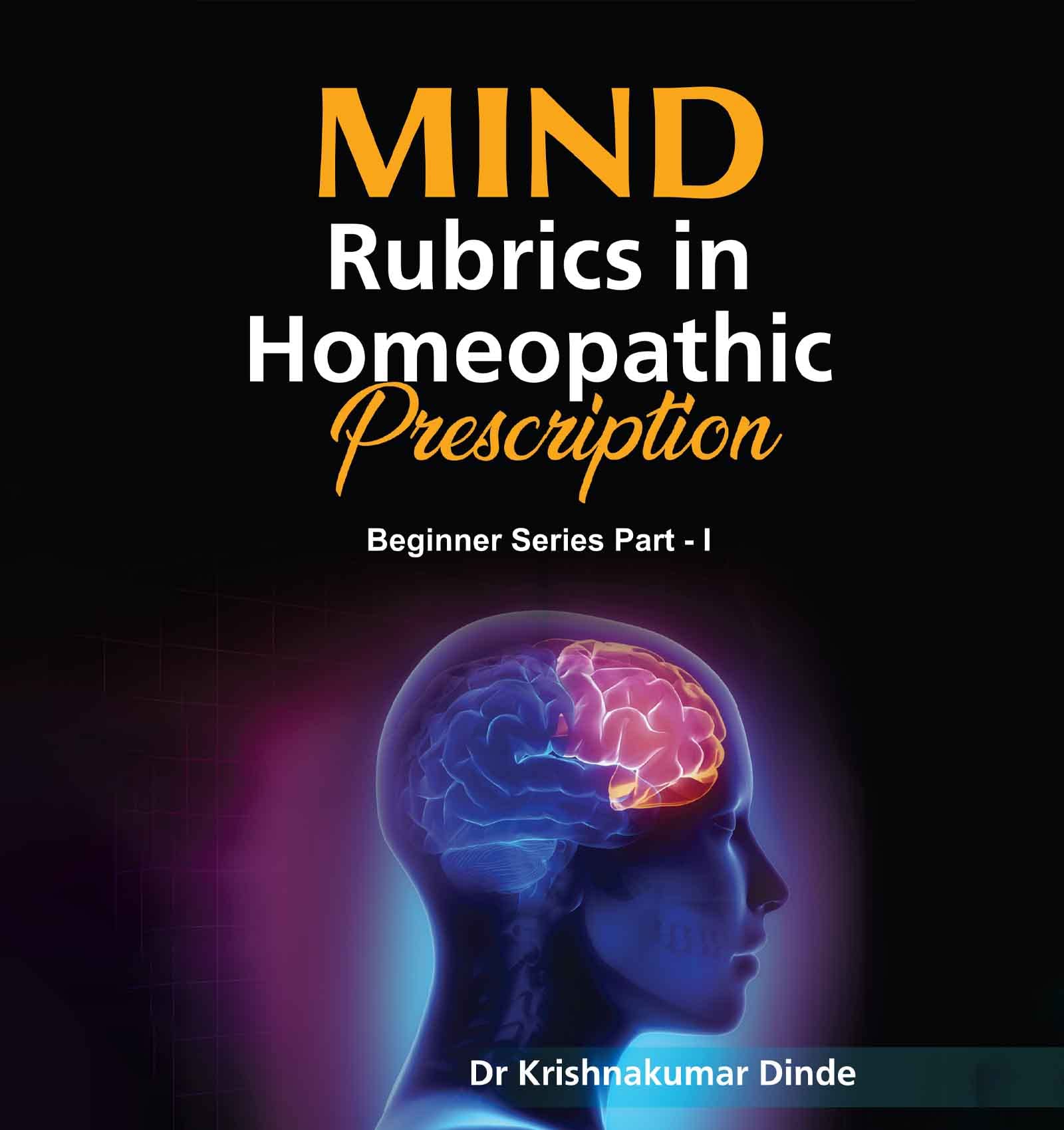 mind-rubrics-in-homeopathic-prescription-beginner-series-part-1