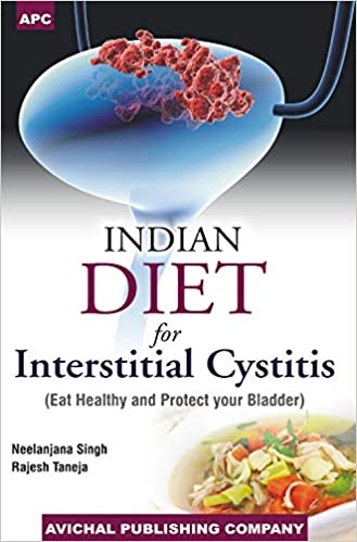 indian-diet-for-interstitial-cystitis-eat-healthy-and-protect-your-bladderpaperback-1-january-2020