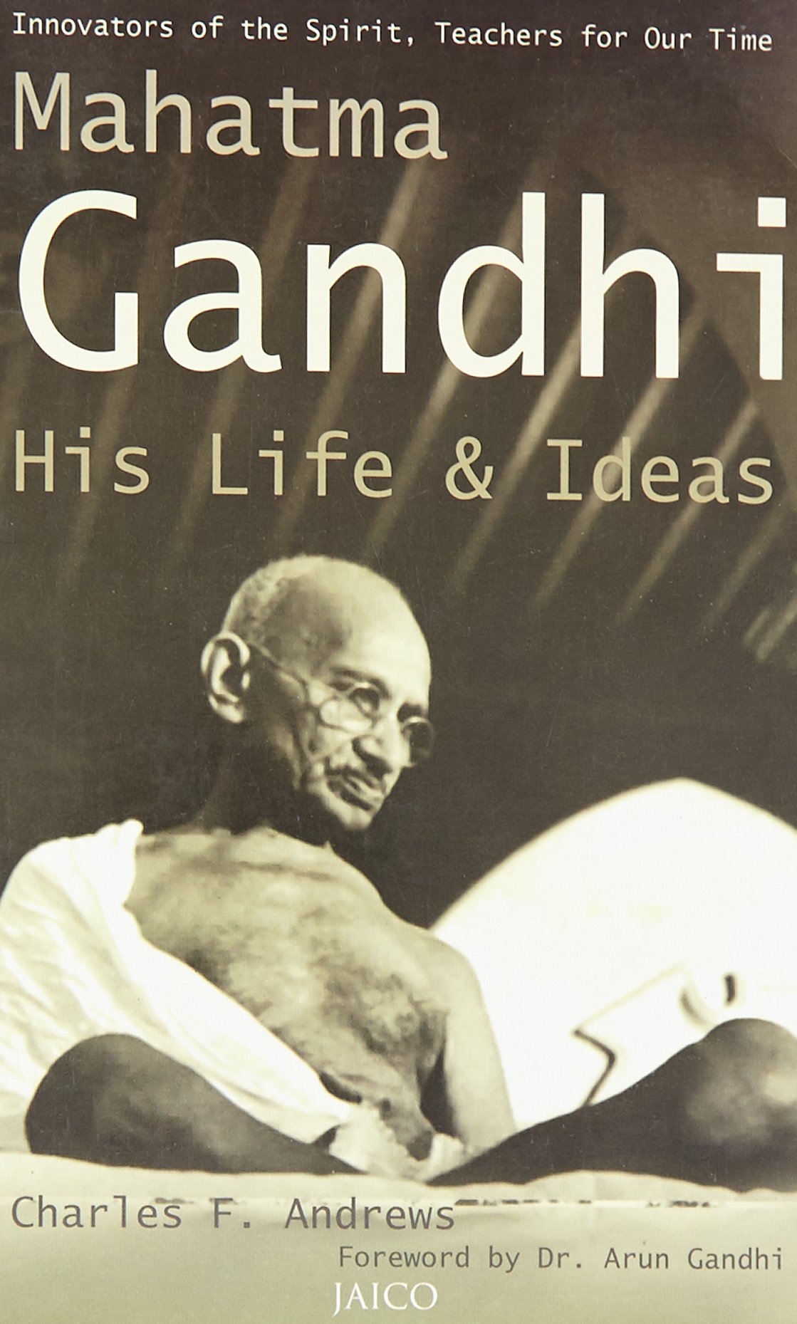 mahatma-gandhi-his-life-and-ideas-