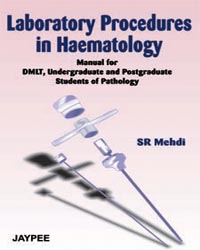 laboratory-procedures-in-haematology-manual-for-dmltundergraduate-and-pgstudents-of-pathology