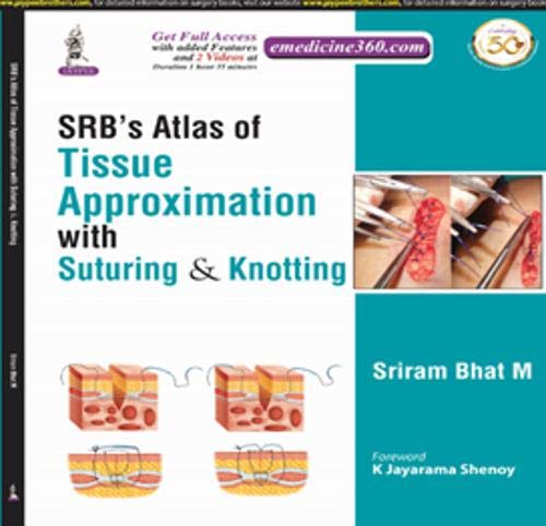 srbs-atlas-of-tissue-approximation-with-suturing-knotting-with-video