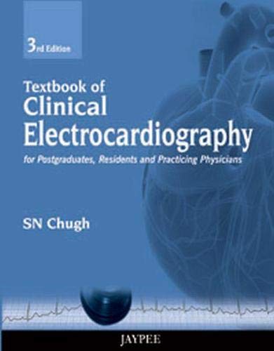 textbook-of-clinical-electrocardiography-for-postgraduatesresidents-and-practicing-physicians