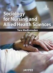 sociology-for-nursing-and-allied-health-sciences