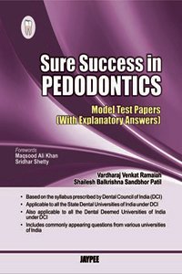 sure-success-in-pedodontics-model-test-papers-with-explanatory-answers