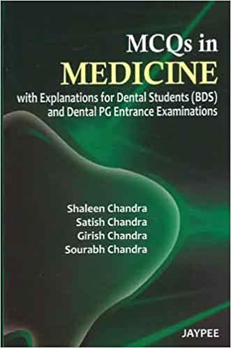 mcqs-in-medicine-with-explanations-for-dental-studentsbds-and-dental-pg-entrance-examinations