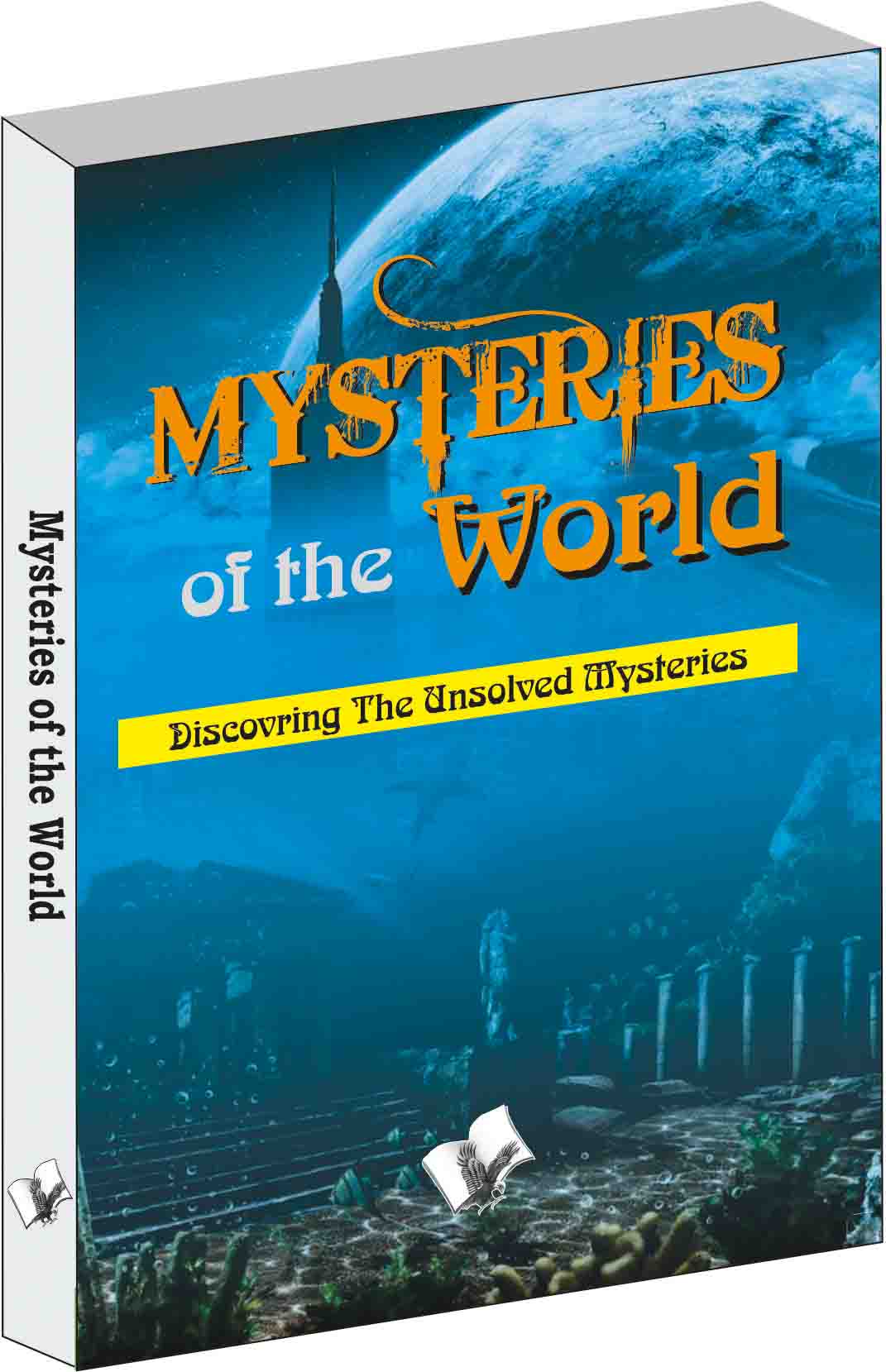 mysteries-of-the-world-discovering-the-unsolved-mysteries-of-the-world