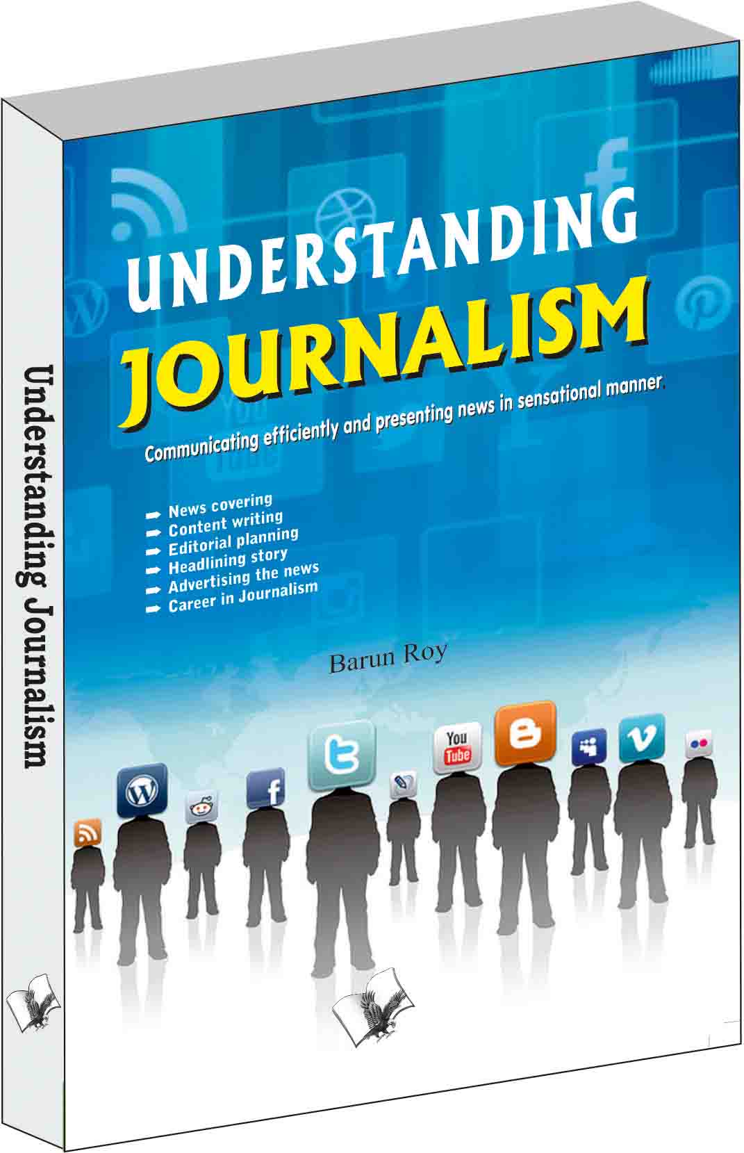 understanding-journalism-communicating-efficiently-and-presenting-news-in-sensational-manner