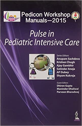 pedicon-workshop-manuals-2015iap-pulse-in-pediatric-intensive-care