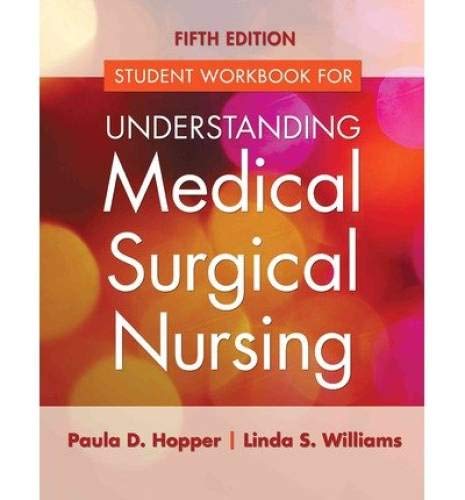 understanding-medical-surgical-nursing-5e
