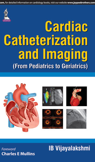 cardiac-catheterization-and-imaging-from-pediatrics-to-geriatrics