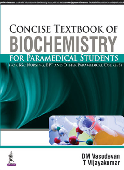 concise-textbook-of-biochemistry-for-paramedical-studentsfor-bsc-nurbptother-paramedical-course