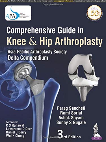 comprehensive-guide-in-knee-hip-arthroplasty-asia-pacific-arthroplasty-society-delta-compendium