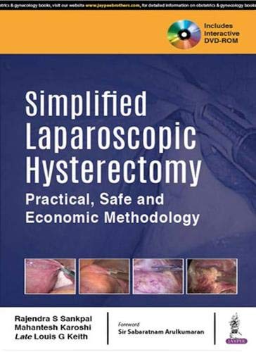 simplified-laparoscopic-hysterectomy-practical-safe-and-economic-methodology-with-dvd-rom