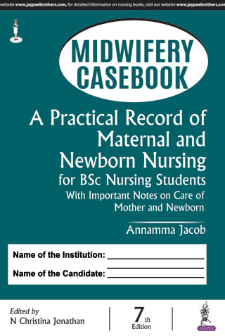 midwifery-casebook-a-practical-record-of-maternal-newborn-nursing-for-bsc-nursing-students