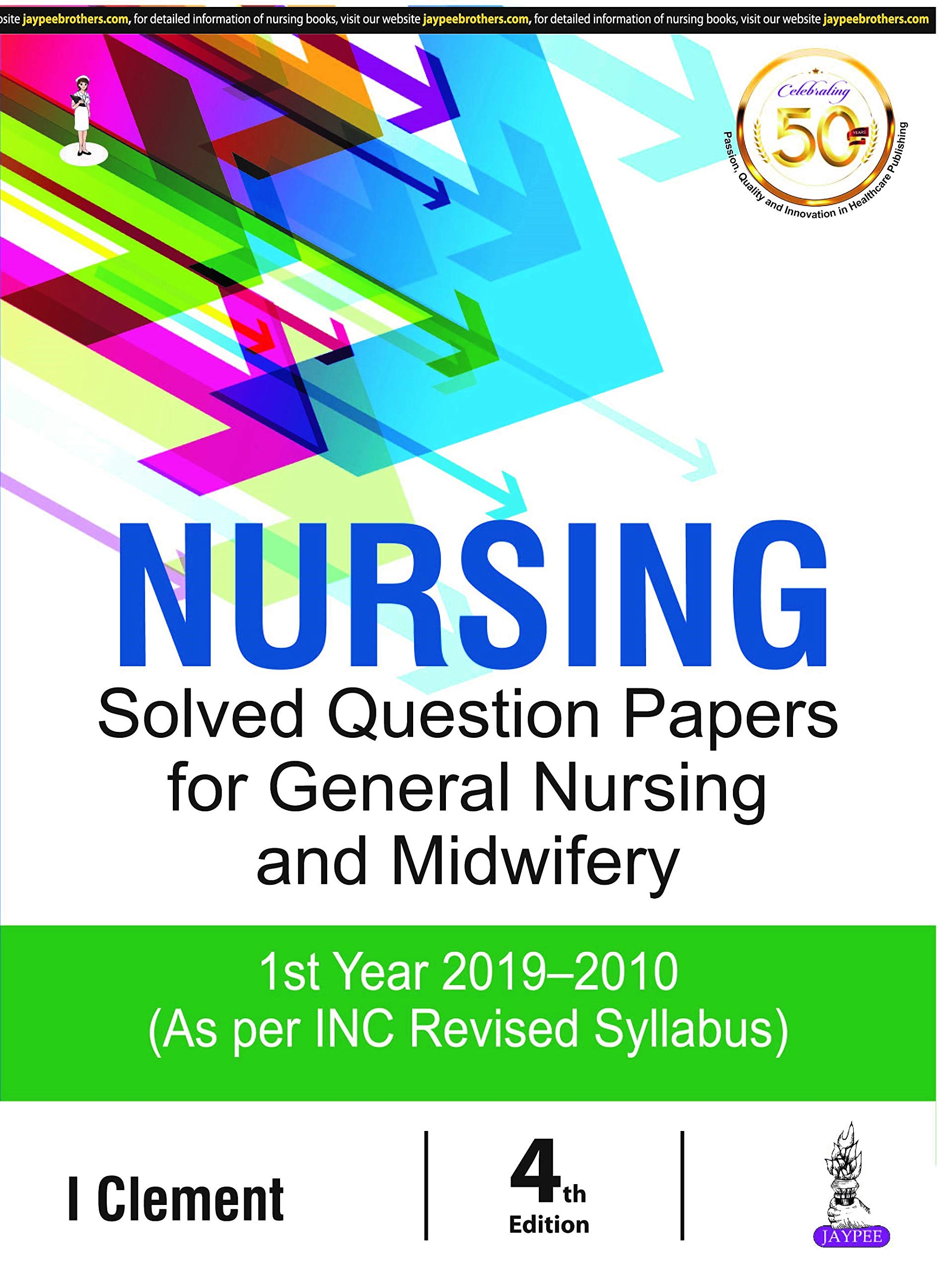 nursing-solved-question-papers-for-general-nursing-and-midwifery1st-year-20192010