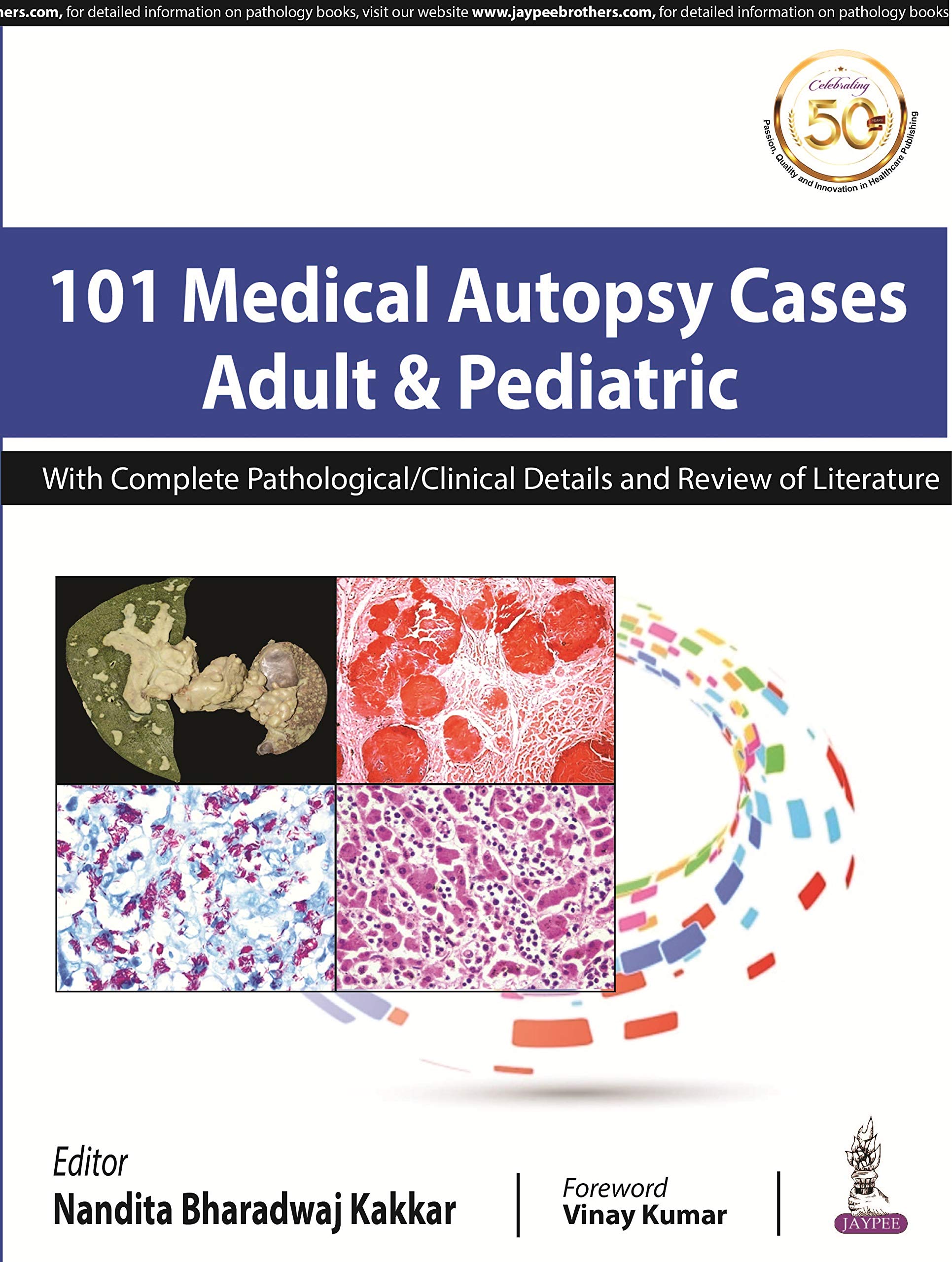 101-medical-autopsy-cases-adult-pediatric-with-complete-pathological-clinical-details-and-review