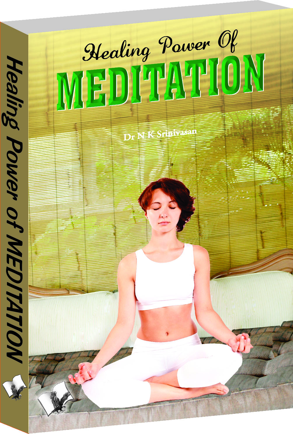 healing-power-of-meditation-complete-guide-to-perform-meditation-to-positively-influence-our-body-mind-spirit