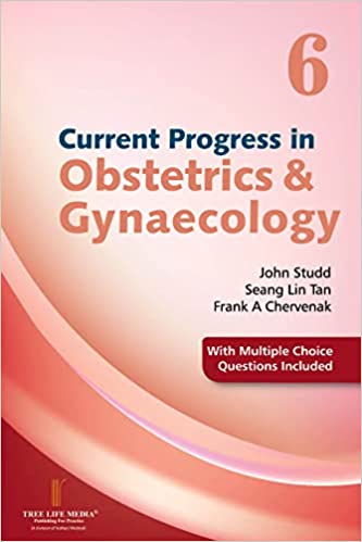 current-progress-in-obstetrics-and-gynaceology-volume-6