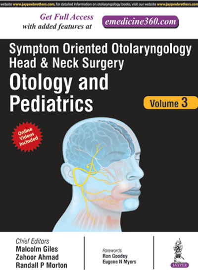 symptom-oriented-otolaryngology-head-neck-surgeryotology-and-pedictrics-vol3
