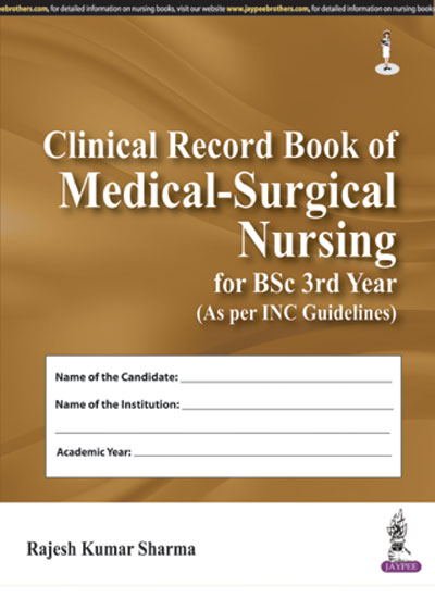 clinical-record-book-of-medical-surgical-nursing-for-bsc-3rd-year-as-per-inc-guidelines