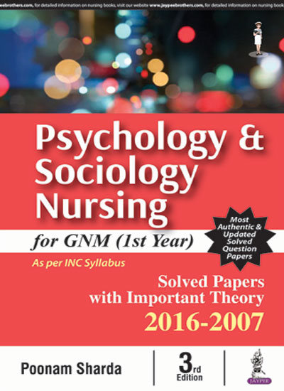 psychology-sociology-nursing-for-gnm-1st-year-solved-papers-with-imp-theory-2016-2007