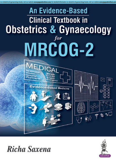 an-evidence-based-clinical-textbook-in-obstetrics-gynaecology-for-mrcog-2