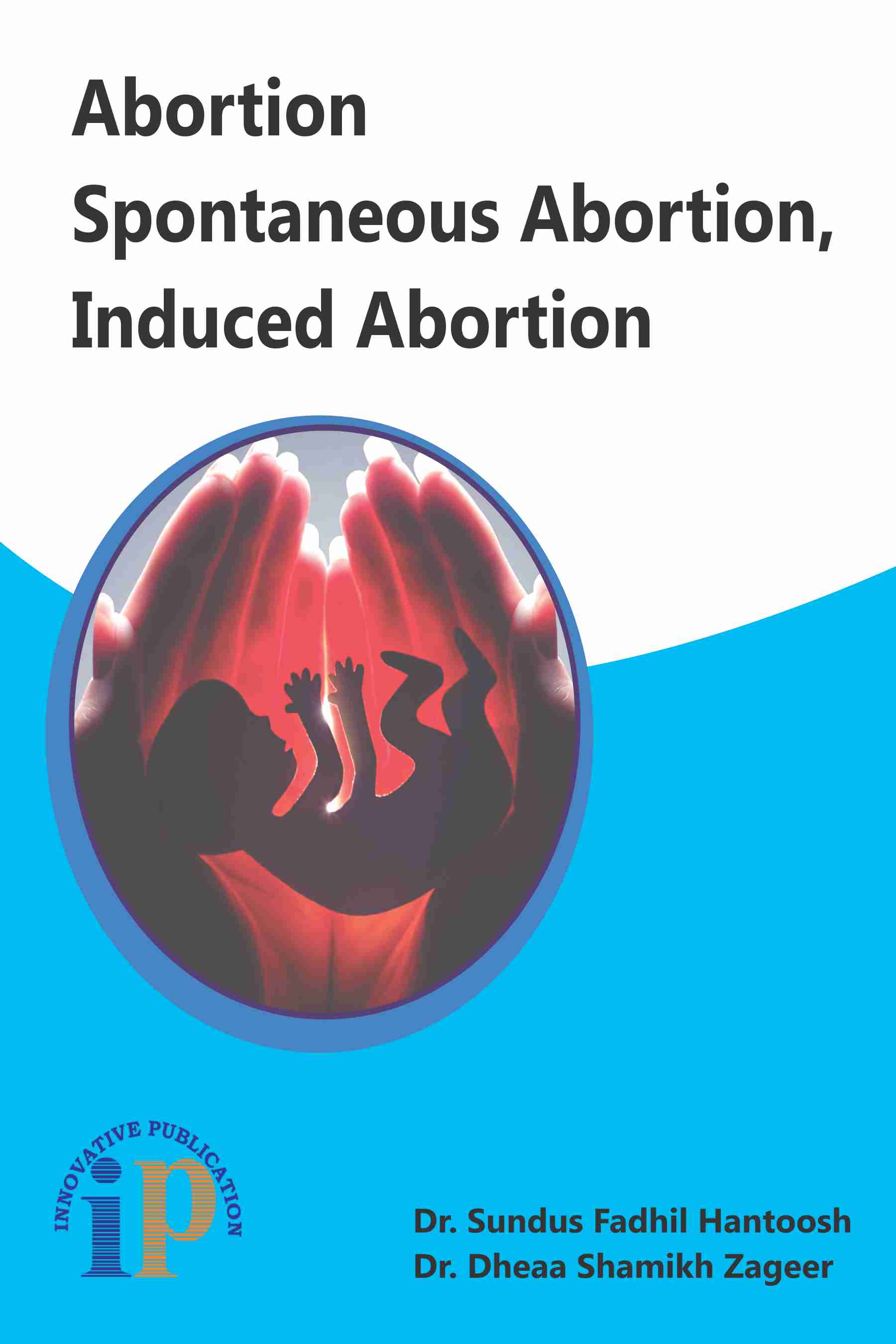abortion-spontaneous-abortion-induced-abortion