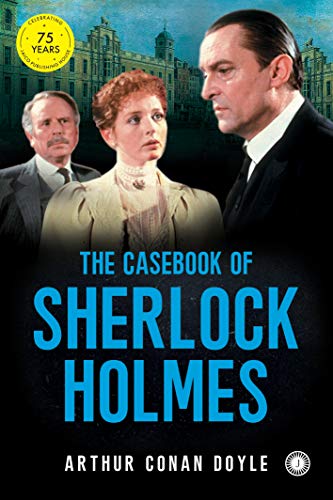 the-case-book-of-sherlock-holmes