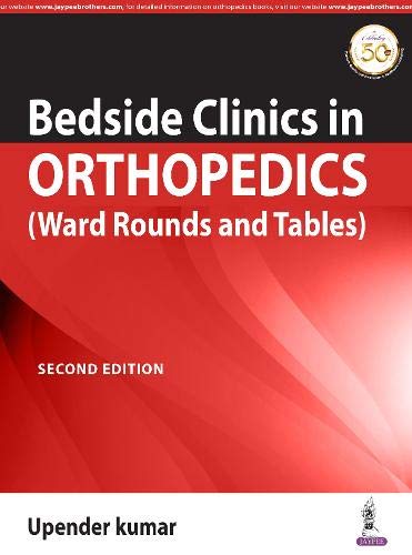 bedside-clinics-in-orthopedics-ward-rounds-and-tables