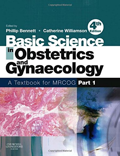 basic-science-in-obstetrics-and-gynaecology-a-textbook-for-mrcog-part-1-4e