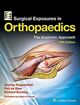 surgical-exposures-in-orthopaedics-the-anatomic-approach-5ed-hb-2017