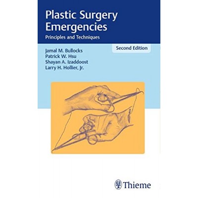 plastic-surgery-emergencies-principles-and-techniques-2e