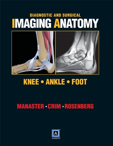 diagnostic-and-surgical-imaging-anatomy-knee-ankle-foot-old-edition