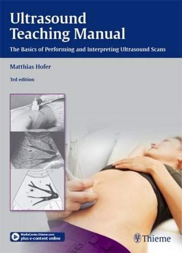 ultrasound-teaching-manual-the-basics-of-performing-and-interpreting-ultrasound-scans-3e