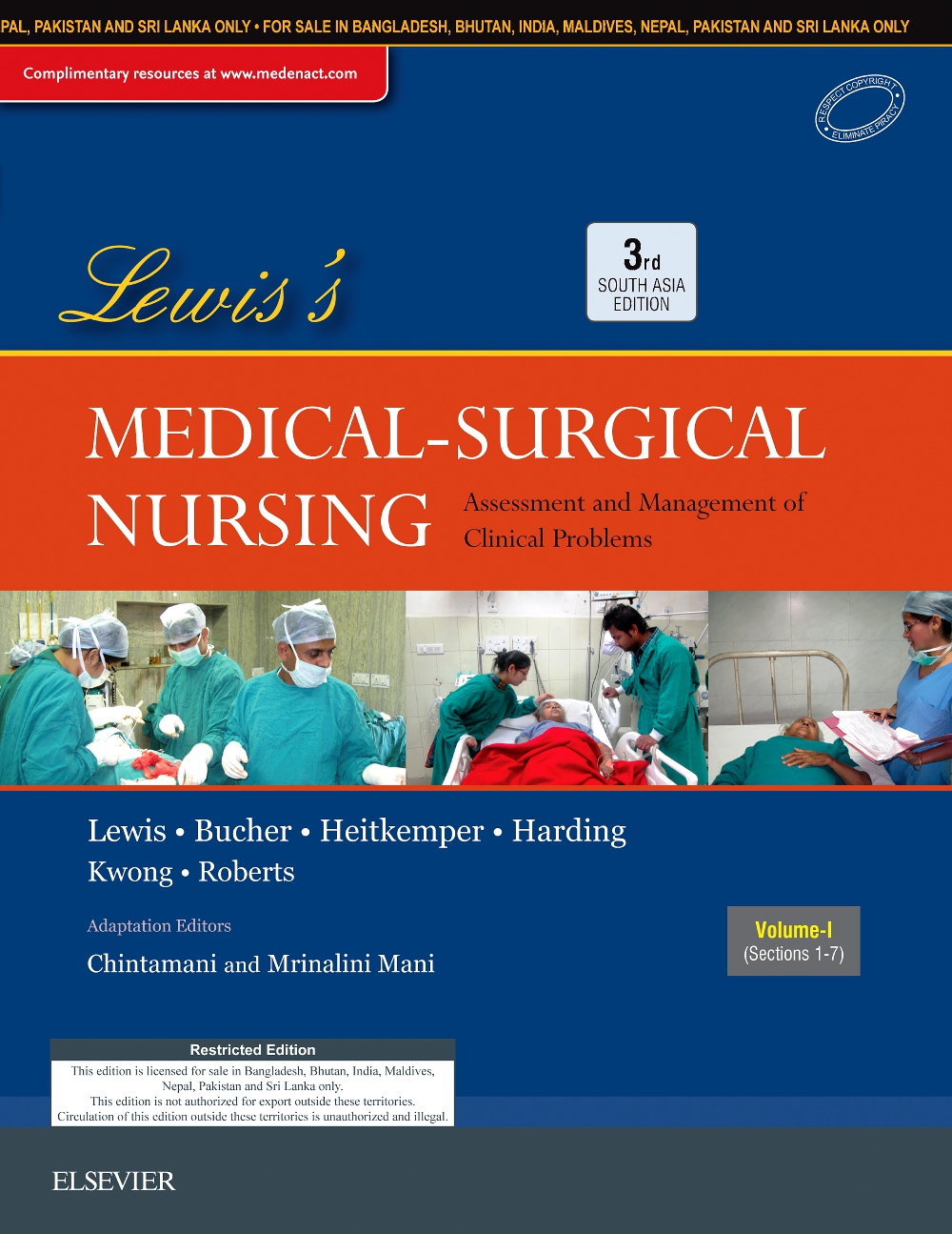 lewiss-medical-surgical-nursing-third-south-asia-edition-assessment-and-management-of-clinical-problems-by-chintamani-and-mrinalini-mani-21-august-2018 (old edition)