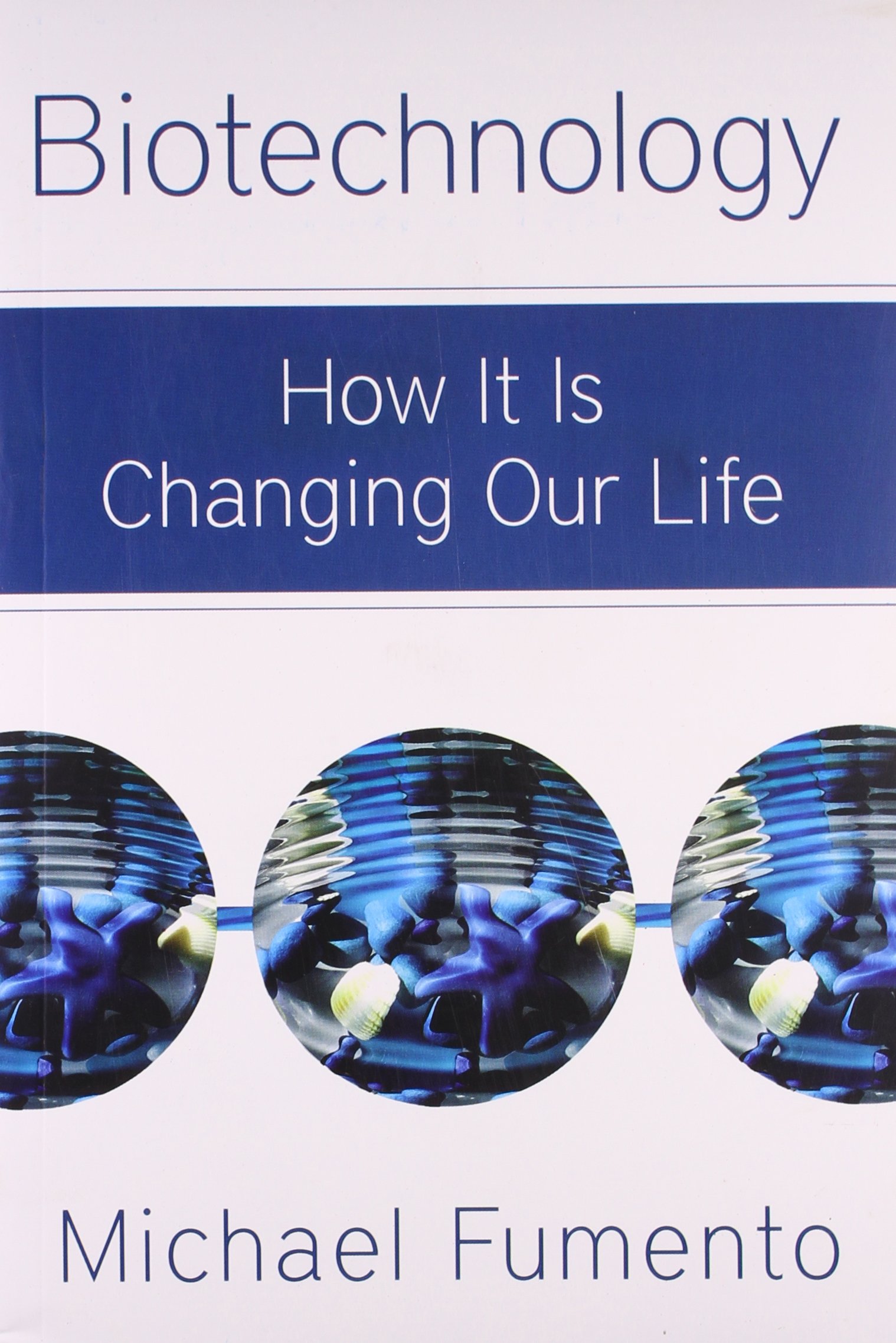 biotechnology-how-it-is-changing-our-life