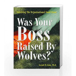 was-your-boss-raised-by-wolves