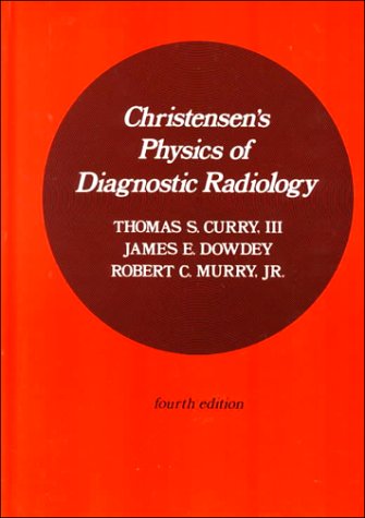 christensens-physics-of-diagnostic-radiology-4e